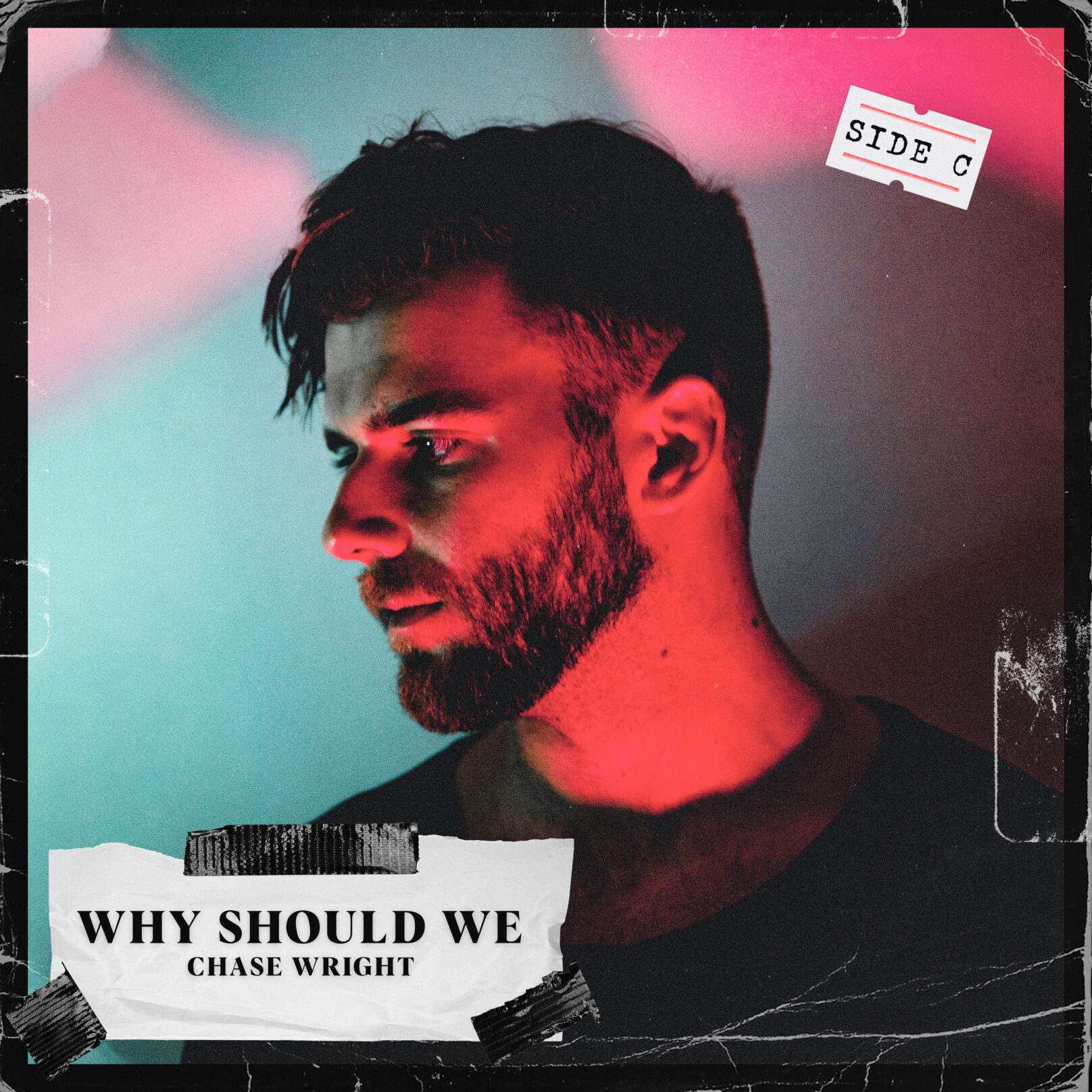 Chase Wright Why Should We Single Cover
