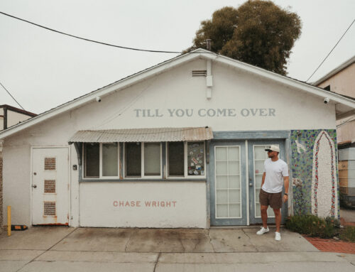 CHASE WRIGHT ANNOUNCES NEW SINGLE “TILL YOU COME OVER” OUT OCTOBER 3